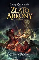 Zlato Arkony I - Juraj Červenák