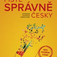 Pište správně česky – poradna šílených korektorů (nové, rozšířené vydání) - Dalibor Behún, Petr Behún - e-kniha