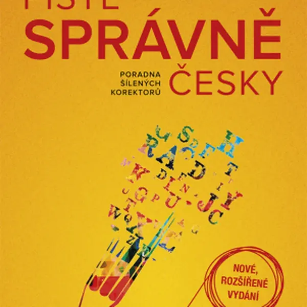 Pište správně česky – poradna šílených korektorů (nové, rozšířené vydání) - Dalibor Behún, Petr Behún - e-kniha