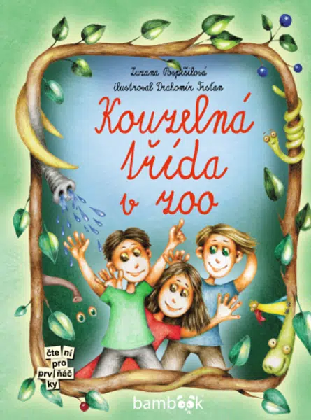 Kouzelná třída v zoo - Zuzana Pospíšilová - e-kniha