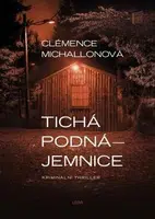 Tichá podnájemnice - Clémence Michallonová, René Senko