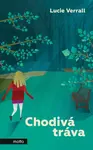 Chodivá tráva - Lucie Verrall - e-kniha