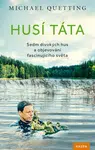 Husí táta - Michael Quetting - e-kniha