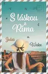 S láskou z Ríma - Jules Wake