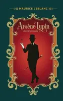 Arsene Lupin: Dôverné priznania - Maurice Leblanc