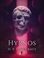 Hypnos - Howard P. Lovecraft - e-kniha