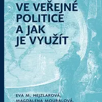 Fantastická data ve veřejné politice a jak je využít - Magdalena Mouralová, Martina Štěpánková Štýbrová, Eva M. Hejzlarová - e-kniha