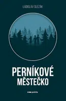 Perníkové městečko - Ladislav Slezák