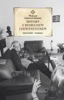 Hovory s Bedřichem Loewensteinem - Miriam Löwensteinová