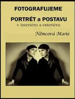 Fotografujeme portrét a postavu - Marie Němcová