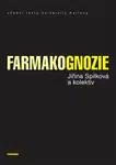 Farmakognozie - Jiřina Spilková, Jan Martin, Jan Siatka