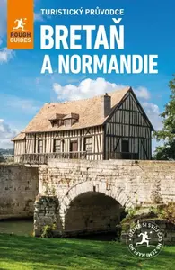 Bretaň a Normandie - Ward Greg, Victoria Trottová