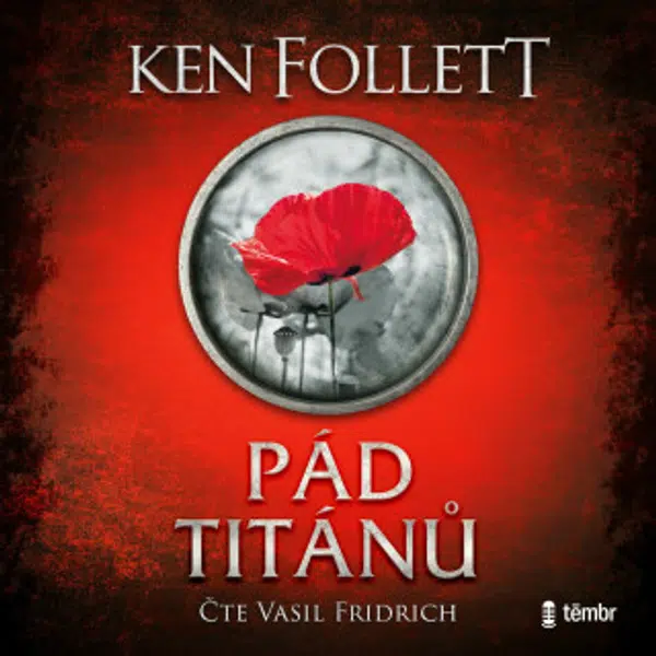 Pád titánů - Ken Follett - audiokniha