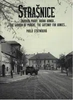 Strašnice… zahrada Prahy, brána armád… - Pavla Státníková