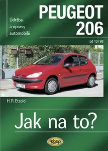 Peugeot 206 od 10/98 - Jak na to? č. 65 - Hans-Rüdiger Etzold