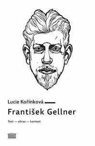 František Gellner - Lucie Kořínková
