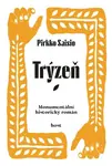 Trýzeň - Pirkko Saisio - e-kniha