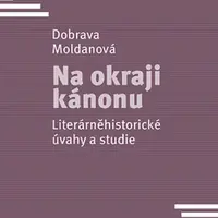 Na okraji kánonu - Dobrava Moldanová - e-kniha