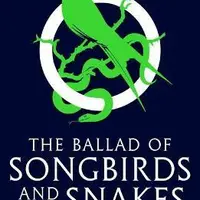 The Ballad of Songbirds and Snakes (A Hunger Games Novel) - Suzanne Collinsová