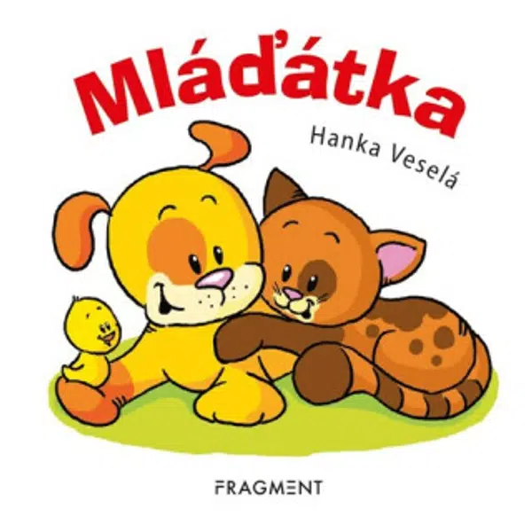 Zvířátka – Mláďátka - Hanka Veselá