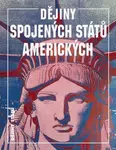 Dějiny Spojených států amerických - George Brown Tindall, David Emory Shi - e-kniha