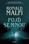 Pojď se mnou - Ronald Malfi - e-kniha