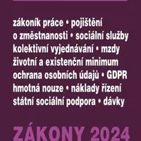 Zákony III 2024 - Zákoník práce, Pojištění, Sociální služby