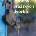 Kniha: Příběhy pražských dvorků od Sojka Petr