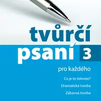 E-kniha: Tvůrčí psaní 3 od Dočekalová Markéta