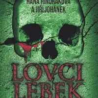 E-kniha: Lovci lebek od Hindráková Hana