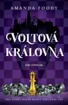 Voltová královna (Defekt) - Amanda Foody