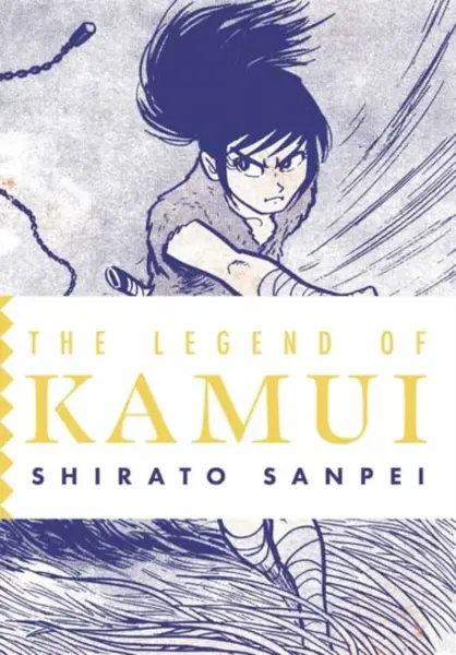 The Legend of Kamui: Volume Two - Shirato Sanpei