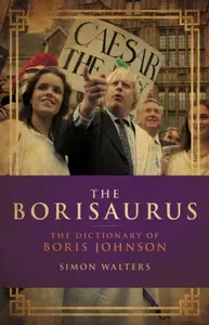 The Borisaurus - Simon Walters