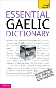 Essential Gaelic Dictionary: Teach Yourself - Ian MacDonald, Boyd Robertson