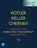 Marketing Management, Global Edition - Philip Kotler, Alexander Chernev, Kevin Keller