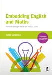 Embedding English and Maths - Terry Sharrock