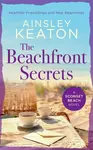 The Beachfront Secrets - Ainsley Keaton