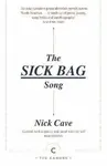 The Sick Bag Song - Nick Cave
