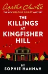 Killings at Kingfisher Hill - Sophie Hannahová