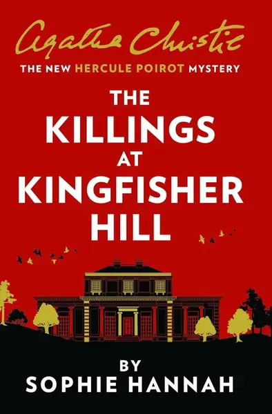 Killings at Kingfisher Hill - Sophie Hannahová
