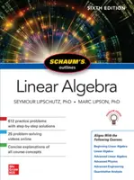 Schaum's Outline of Linear Algebra, Sixth Edition - Marc Lipson, Seymour Lipschutz