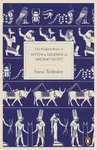 The Penguin Book of Myths and Legends of Ancient Egypt - Joyce Tyldesley