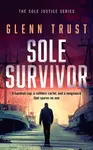 Sole Survivor - Glenn Trust