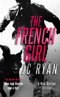 The French Girl - J.C. Ryan