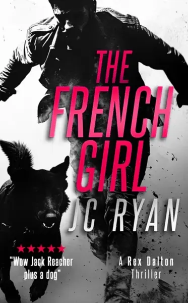 The French Girl - J.C. Ryan