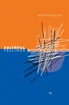 Faithful feelings - Matthew  Elliott