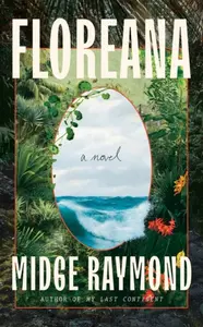 Floreana - Midge Raymond