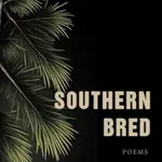 Southern Bred - Charles Ghigna
