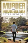 Murder of an Honourable Man - Peter Redford