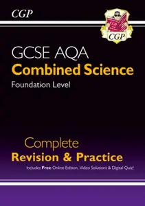 New GCSE Combined Science AQA Foundation Complete Revision & Practice with CGP RevisionHub - CGP Books